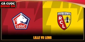 Soi kèo Lille vs Lens, 03h05 ngày 31/10 - Giải Ligue 1