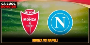 Soi kèo trận Monza vs Napoli, 02h45 ngày 29/10 - Serie A